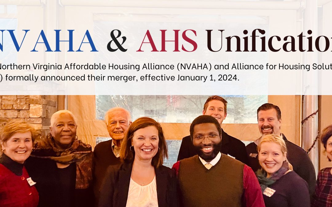 The Northern Virginia Affordable Housing Alliance Unifies with the Alliance for Housing Solutions
